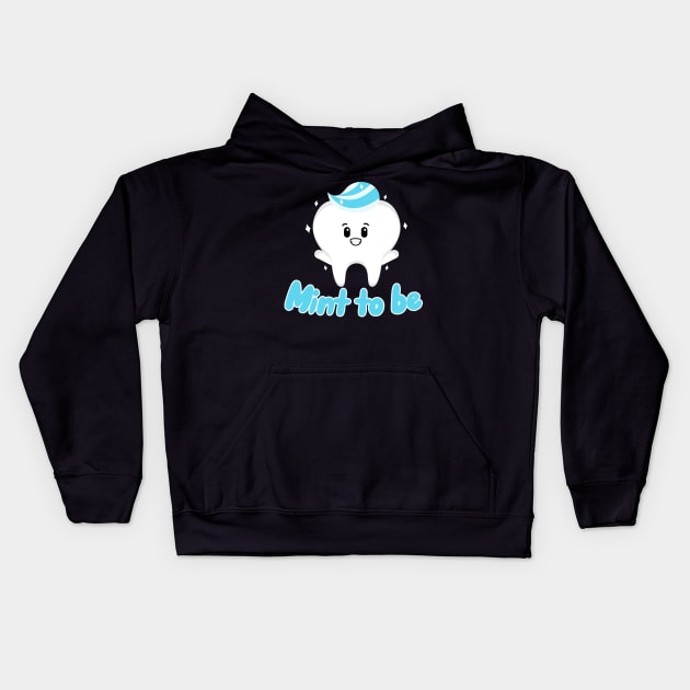 Mint to be Kids Hoodie by maxcode